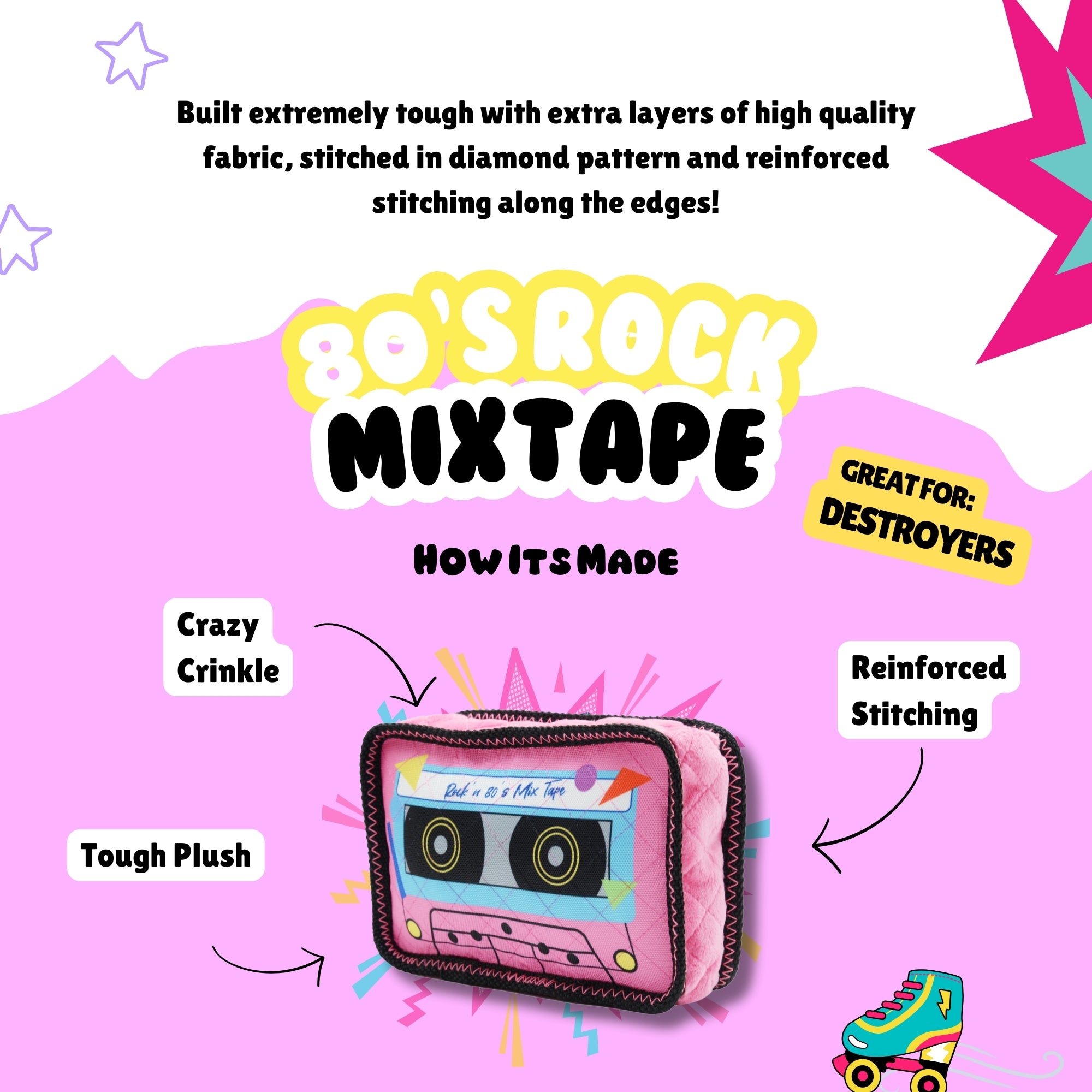 Colorful graphic of 80’s Rock Mixtape dog toy, featuring tough plush fabric, crinkle sound, and reinforced stitching