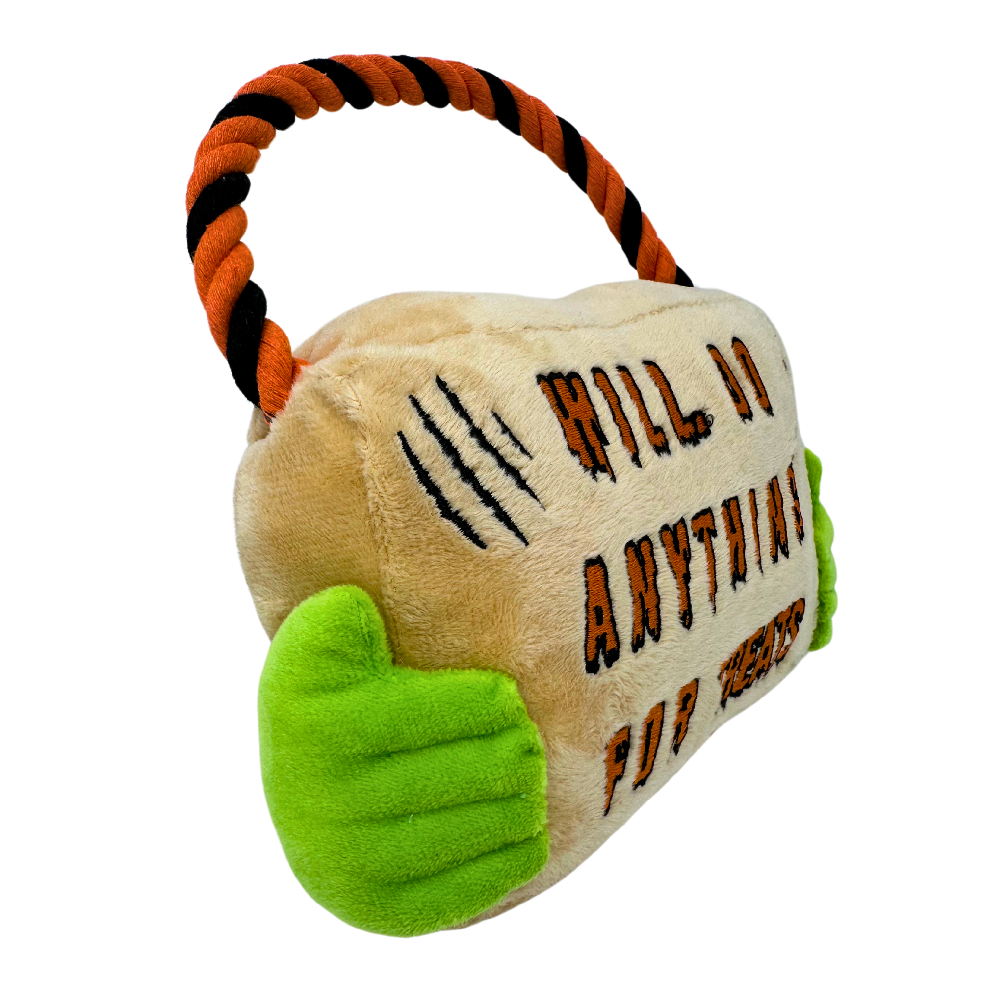 Plush dog toy with green hands, twisted orange and black rope, and bold 'Will Do Anything for Treats' sign