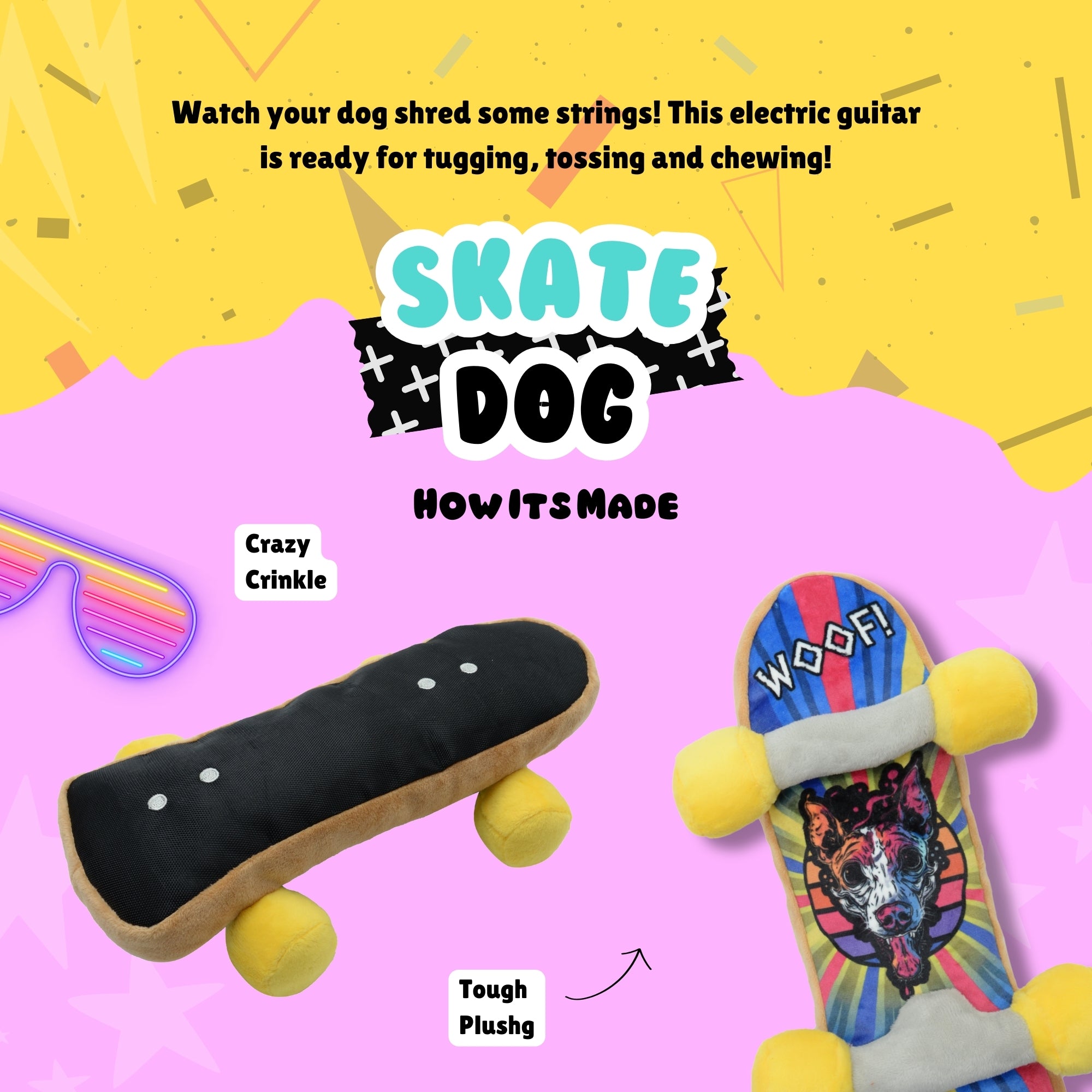 Skateboard dog toy shown from top and bottom, highlighting the crinkle feature, tough plush texture, and 'Woof!' design