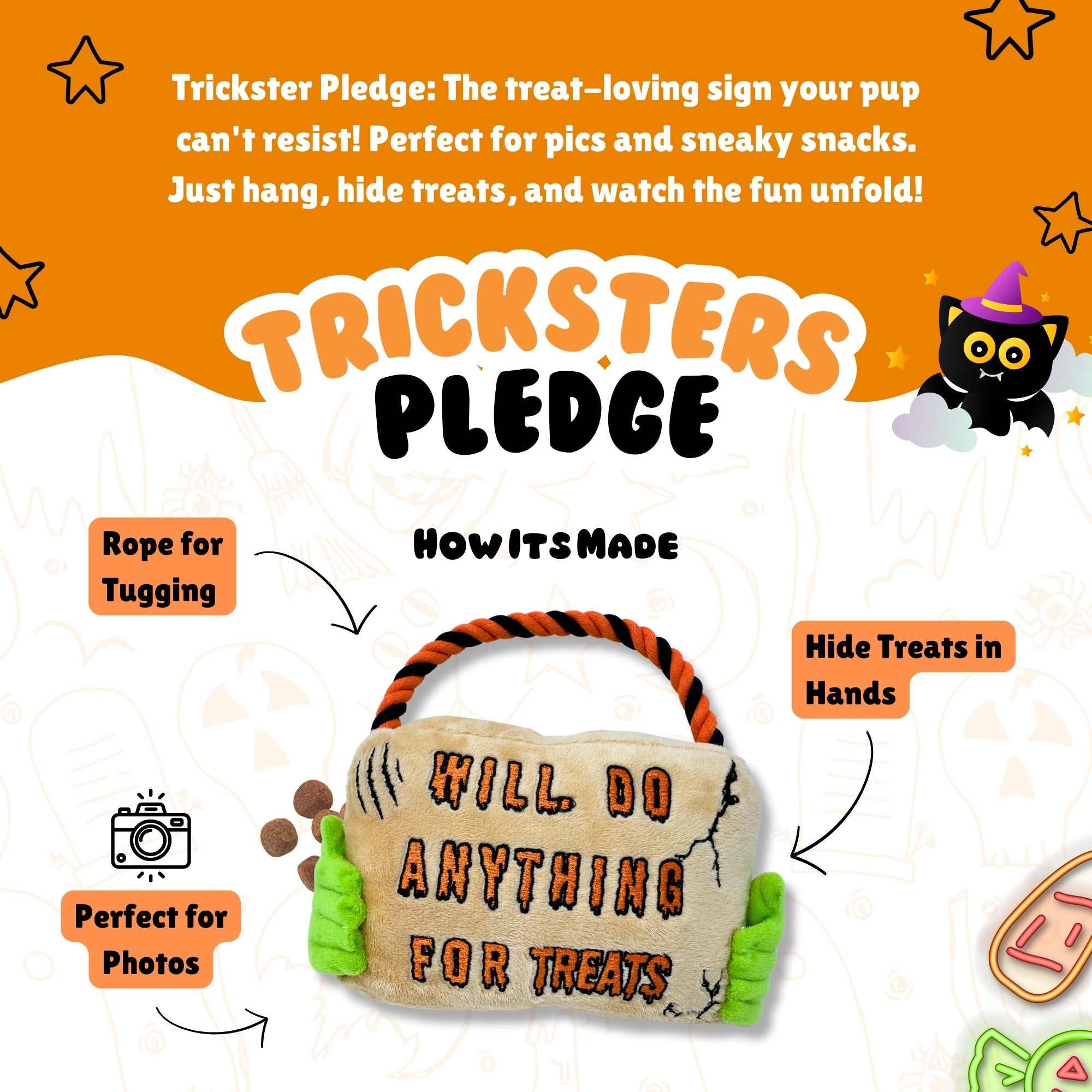 Trickster’s Pledge dog toy featuring rope handle, green treat-hiding hands, and bold “Will Do Anything for Treats” sign